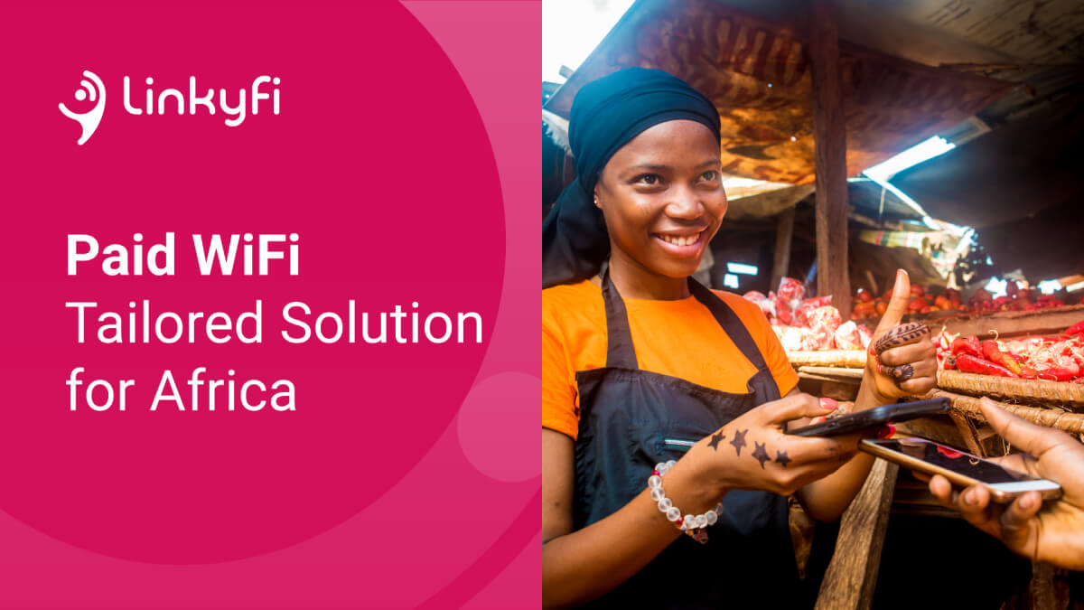 Paid WiFi: A Breakthrough in African Connectivity Leveraging Local Payment Methods and Linkyfi